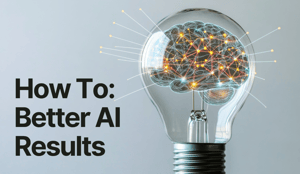 How To: Better AI Results How To: Better AI Results